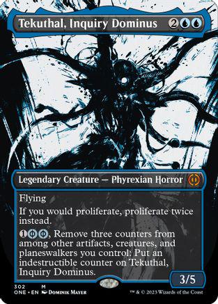 Tekuthal, Inquiry Dominus #302 Magic Phyrexia: All Will Be One