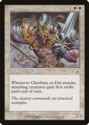 Chieftain en-Dal Magic Nemesis