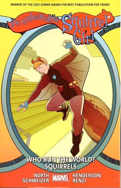 Who Run the World? Squirrels #6 (2017) Comic Books Unbeatable Squirrel Girl