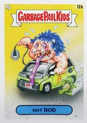 Hot ROD #12a Garbage Pail Kids 35th Anniversary Prices
