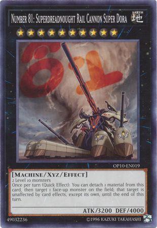 Number 81: Superdreadnought Rail Cannon Super Dora OP10-EN019 YuGiOh OTS Tournament Pack 10