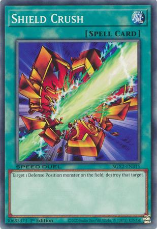 Shield Crush SGX2-ENB15 YuGiOh Speed Duel GX: Midterm Paradox