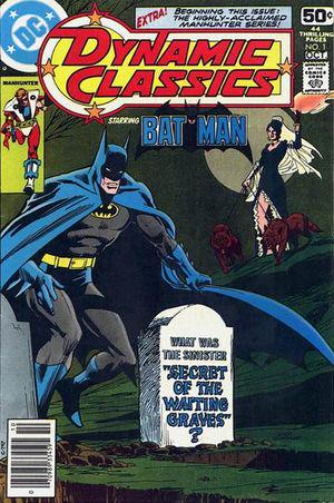 Dynamic Classics #1 (1978) Comic Books Dynamic Classics