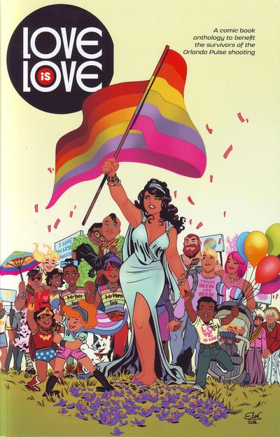 Love Is Love (2016) Comic Books Love is Love
