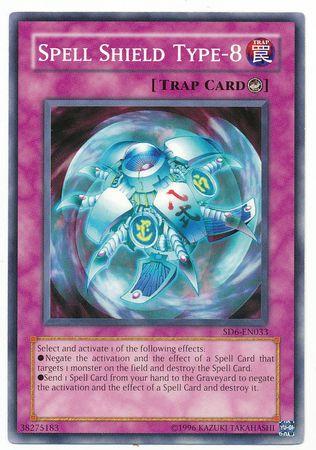Spell Shield Type-8 SD6-EN033 YuGiOh Structure Deck: Spellcaster's Judgment