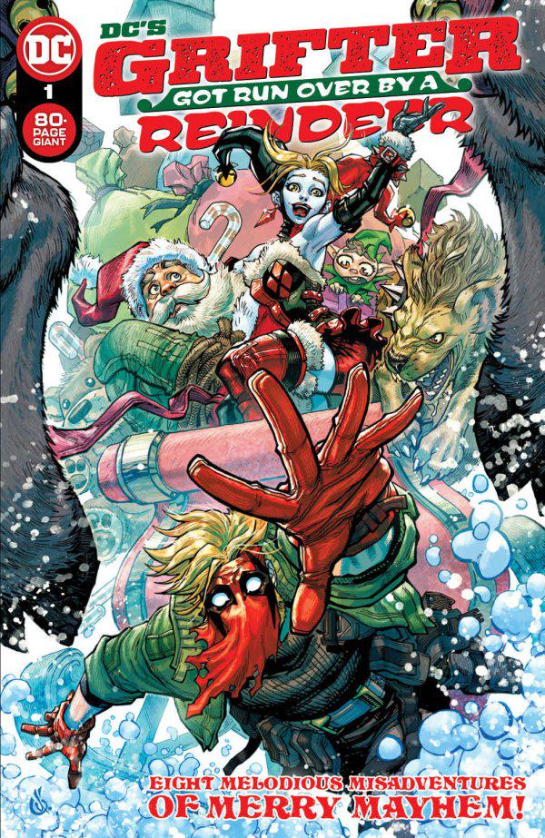 DC's Grifter Got Run Over by a Reindeer #1 (2022) Comic Books DC's Grifter Got Run Over by a Reindeer