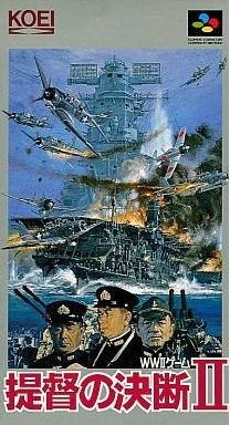 Teitoku no Ketsudan II Super Famicom