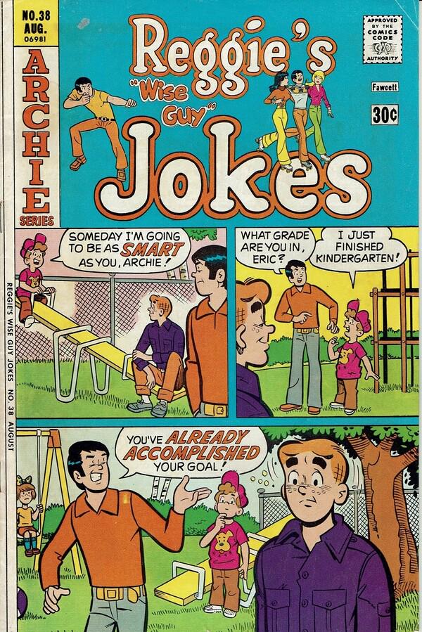 Reggie's Wise Guy Jokes #38 (1976) Comic Books Reggie's Wise Guy Jokes
