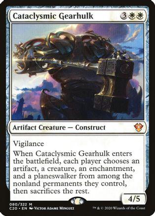 Cataclysmic Gearhulk Magic Commander 2020