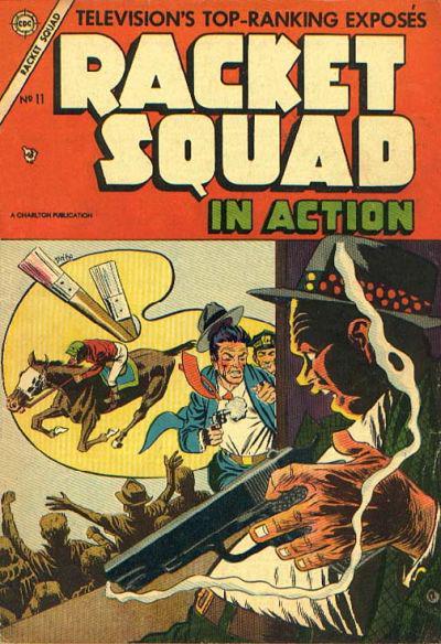 Racket Squad in Action #11 (1954) Comic Books Racket Squad in Action