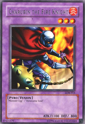 Charubin the Fire Knight LOB-015 YuGiOh Legend of Blue Eyes White Dragon