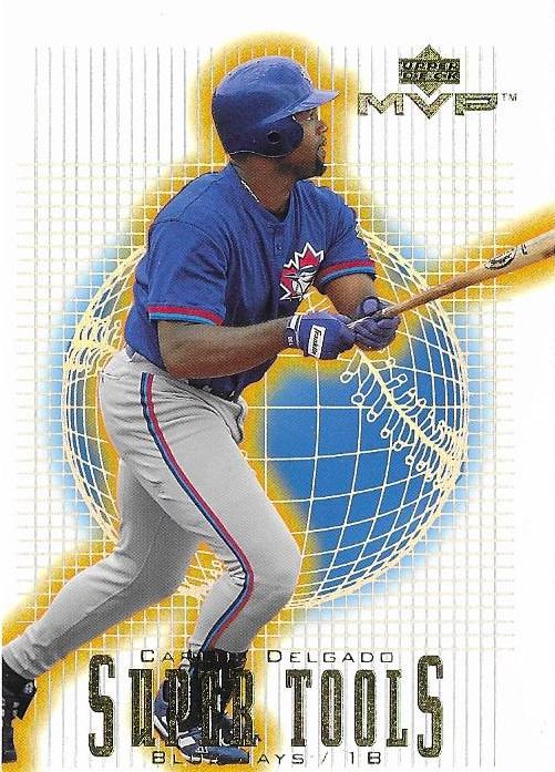 Carlos Delgado #ST2 Baseball Cards 2001 Upper Deck MVP Super Tools