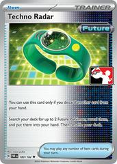 Techno Radar [Prize Pack] #180 Pokemon Paradox Rift Prices
