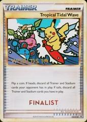 Tropical Tidal Wave [Finalist] #HGSS18 from Pokemon Promo set