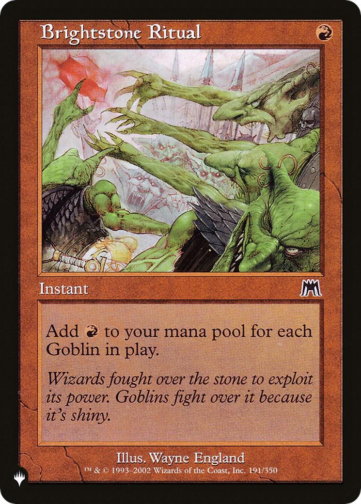 Brightstone Ritual (Magic The List Reprints)