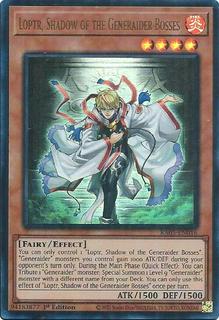 Loptr, Shadow of the Generaider Bosses RA05-EN016