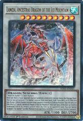 Lancea, Ancestral Dragon of the Ice Mountain [Ultimate Rare] RA05-EN045