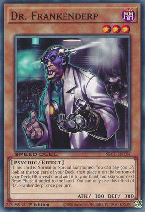 Dr. Frankenderp SBC1-ENE06 YuGiOh Speed Duel: Streets of Battle City