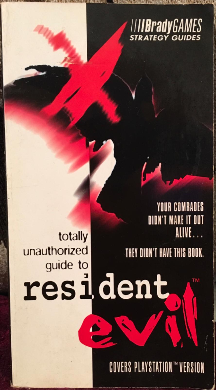 Totally Unauthorized Guide to Resident Evil Strategy Guide