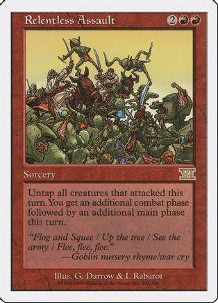 Relentless Assault Magic 6th Edition