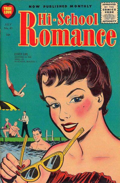 Hi-School Romance #41 (1955) Comic Books Hi-School Romance