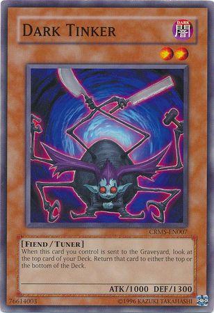 Dark Tinker CRMS-EN007 YuGiOh Crimson Crisis