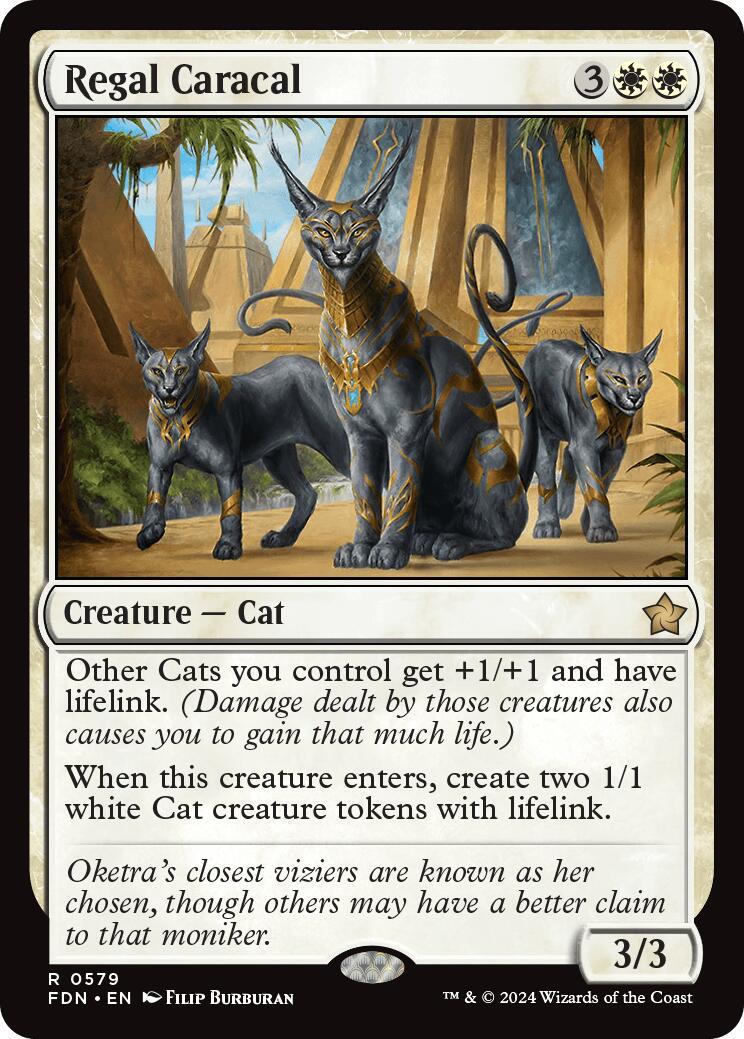 Regal Caracal #579 Magic Foundations