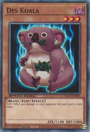 Des Koala SGX2-ENE01 YuGiOh Speed Duel GX: Midterm Paradox