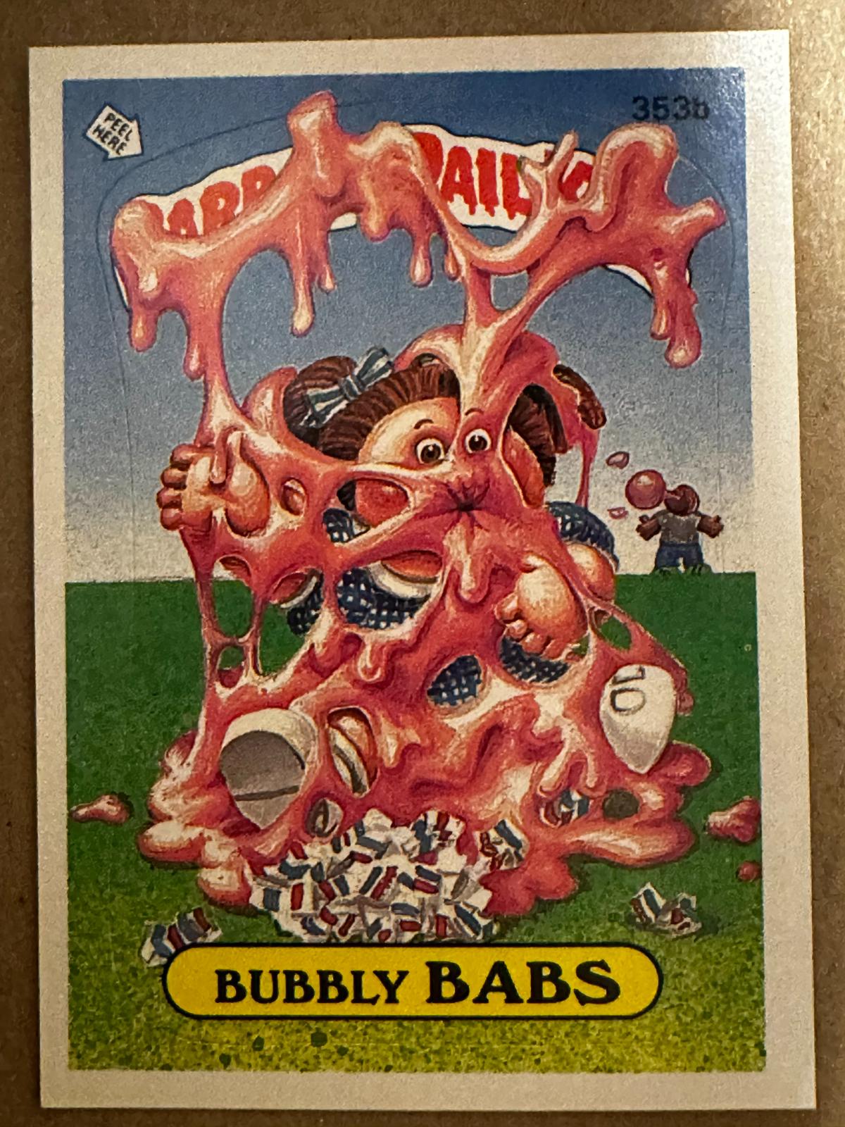 Bubbly BABS #353b 1987 Garbage Pail Kids