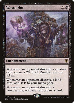 Waste Not Magic Commander 2016