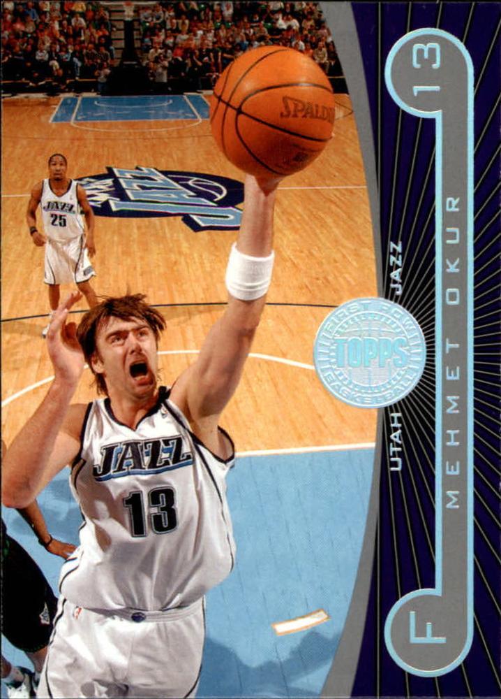 Mehmet Okur #28 2005-06 Topps First Row Basketball