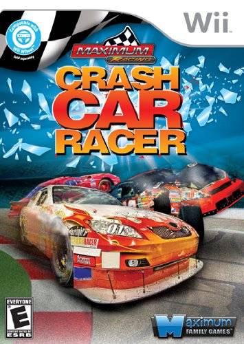 Maximum Racing: Crash Car Racer Wii