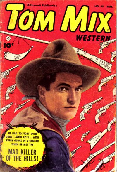 Tom Mix Western #59 (1953) Comic Books Tom Mix Western