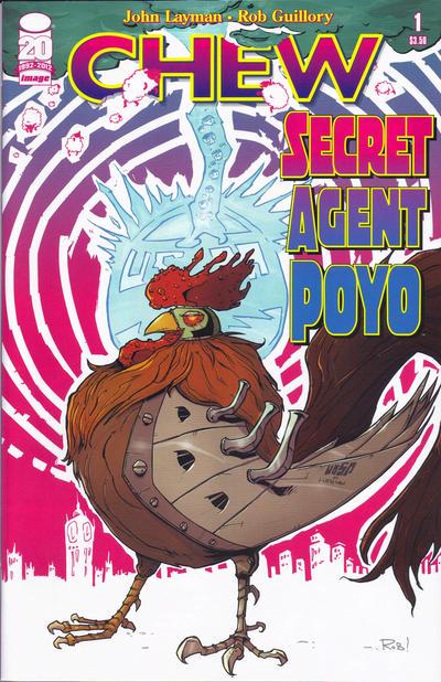 Chew: Secret Agent Poyo #1 (2012) Comic Books Chew: Secret Agent Poyo