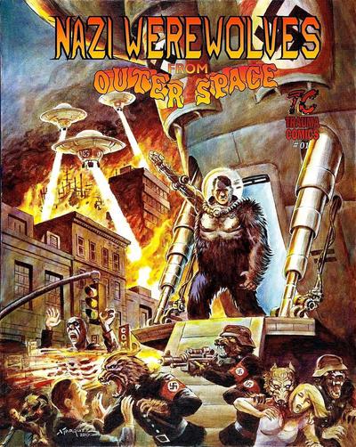 Nazi Werewolves from Outer Space #1 (2011) Comic Books Nazi Werewolves from Outer Space