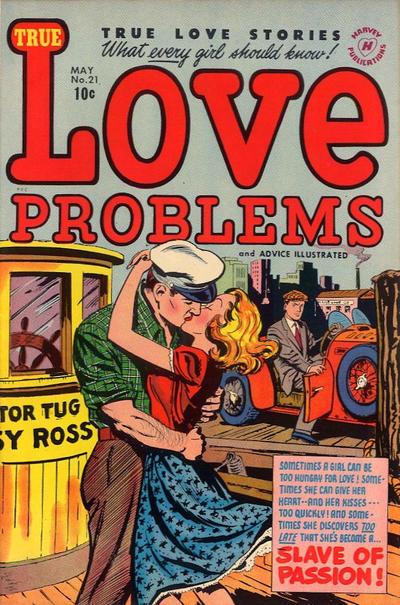 True Love Problems and Advice Illustrated #21 (1953) Comic Books True Love Problems and Advice Illustrated