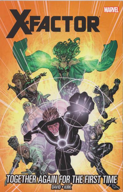 Together Again for the First Time #16 (2012) Comic Books X-Factor