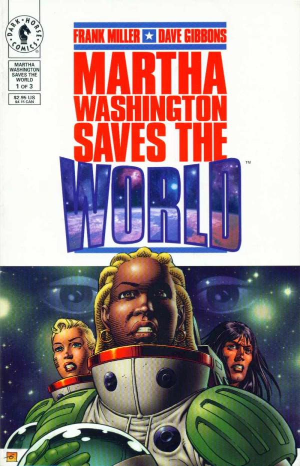 Martha Washington Saves the World #1 (1997) Comic Books Martha Washington Saves The World