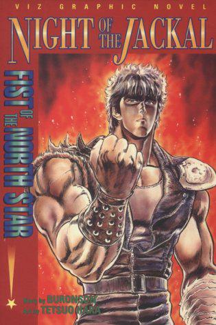 Fist of the North Star: Night of the Jackal (1997) Comic Books Fist of the North Star