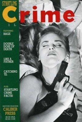 Startling Crime Illustrated #1 (1991) Comic Books Startling Crime Illustrated
