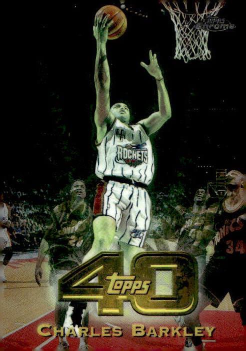 Charles Barkley #T40-26 Basketball Cards 1997 Topps Chrome Topps 40