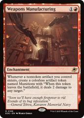Weapons Manufacturing [Foil] #168