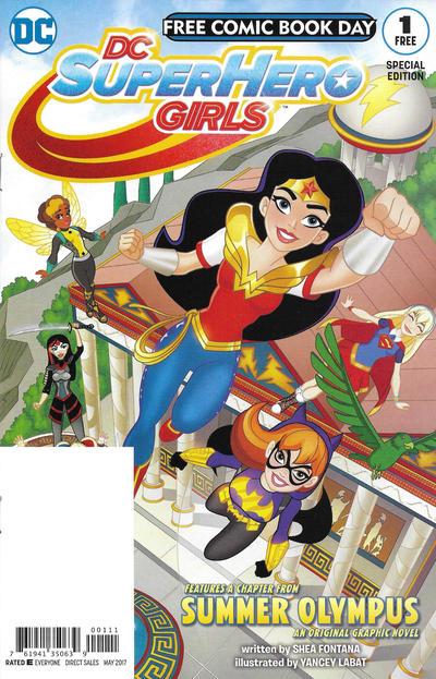 DC Super Hero Girls #1 (2017) Comic Books Free Comic Book Day