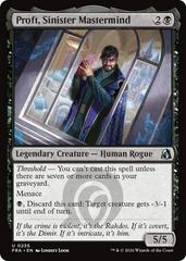 Proft, Sinister Mastermind [Foil] #235