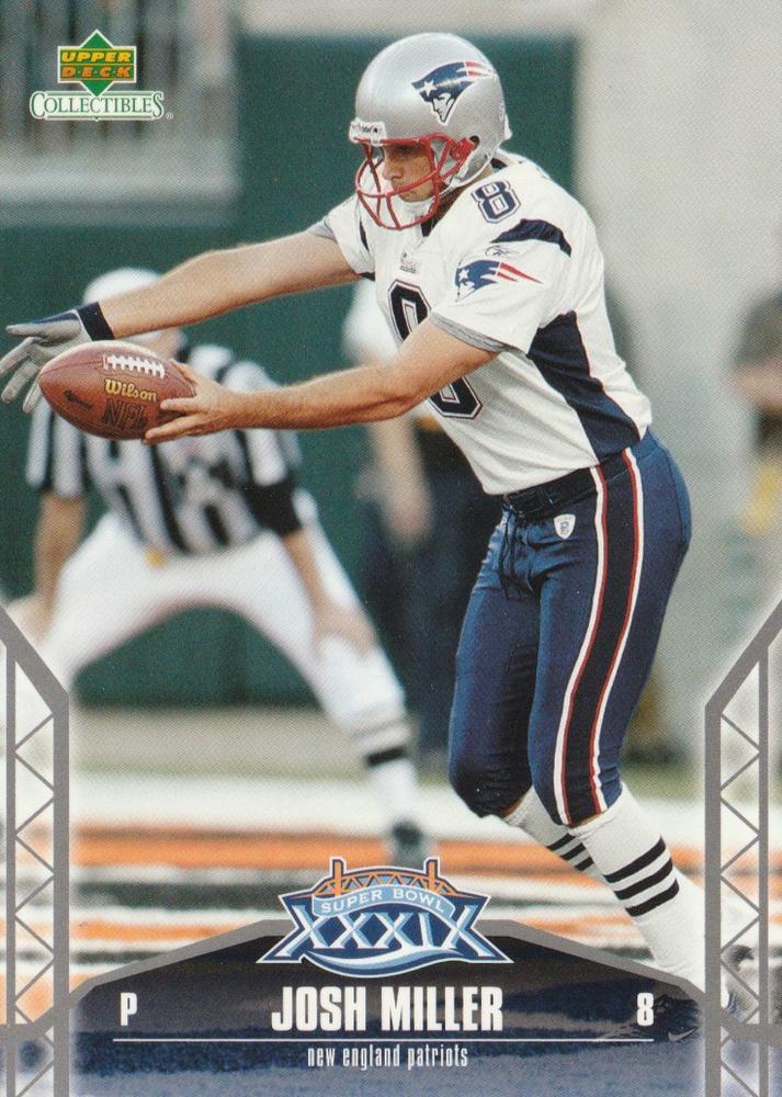 Josh Miller #25 2005 Upper Deck Collectibles Super Bowl Xxxix Football