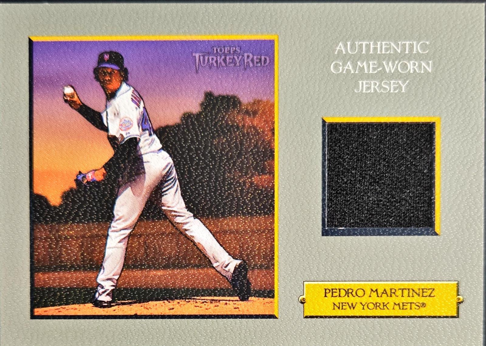 Pedro Martinez #TRR-PM Baseball Cards 2006 Topps Turkey Red Relics