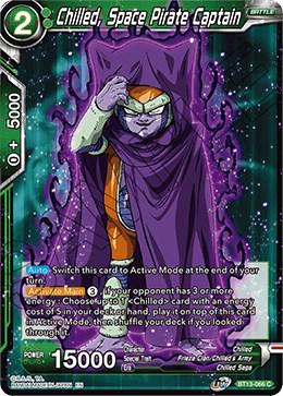 Chilled, Space Pirate Captain BT13-066 Dragon Ball Super Supreme Rivalry