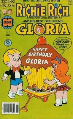 Richie Rich and His Best Girlfriend Gloria #3 (1978) Comic Books Richie Rich and His Best Girlfriend Gloria