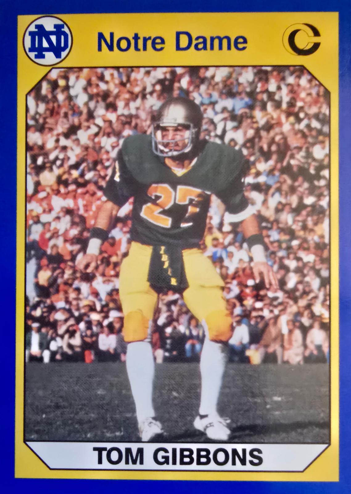 Tom Gibbons #9 Football Cards 1990 Notre Dame Collegiate Collection
