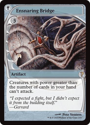 Ensnaring Bridge #219 Magic Mystery Booster 2
